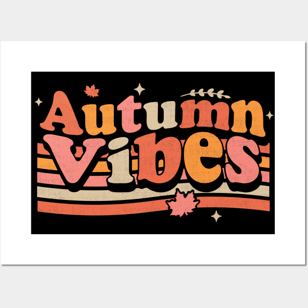 Autumn Vibes 70s Fall Lover Retro Vintage Wall Art by OrangeMonkeyArt